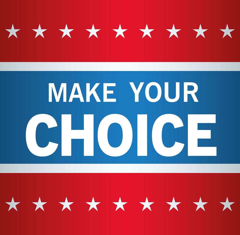 Presidential election usa vote, make your choice with stars vector design