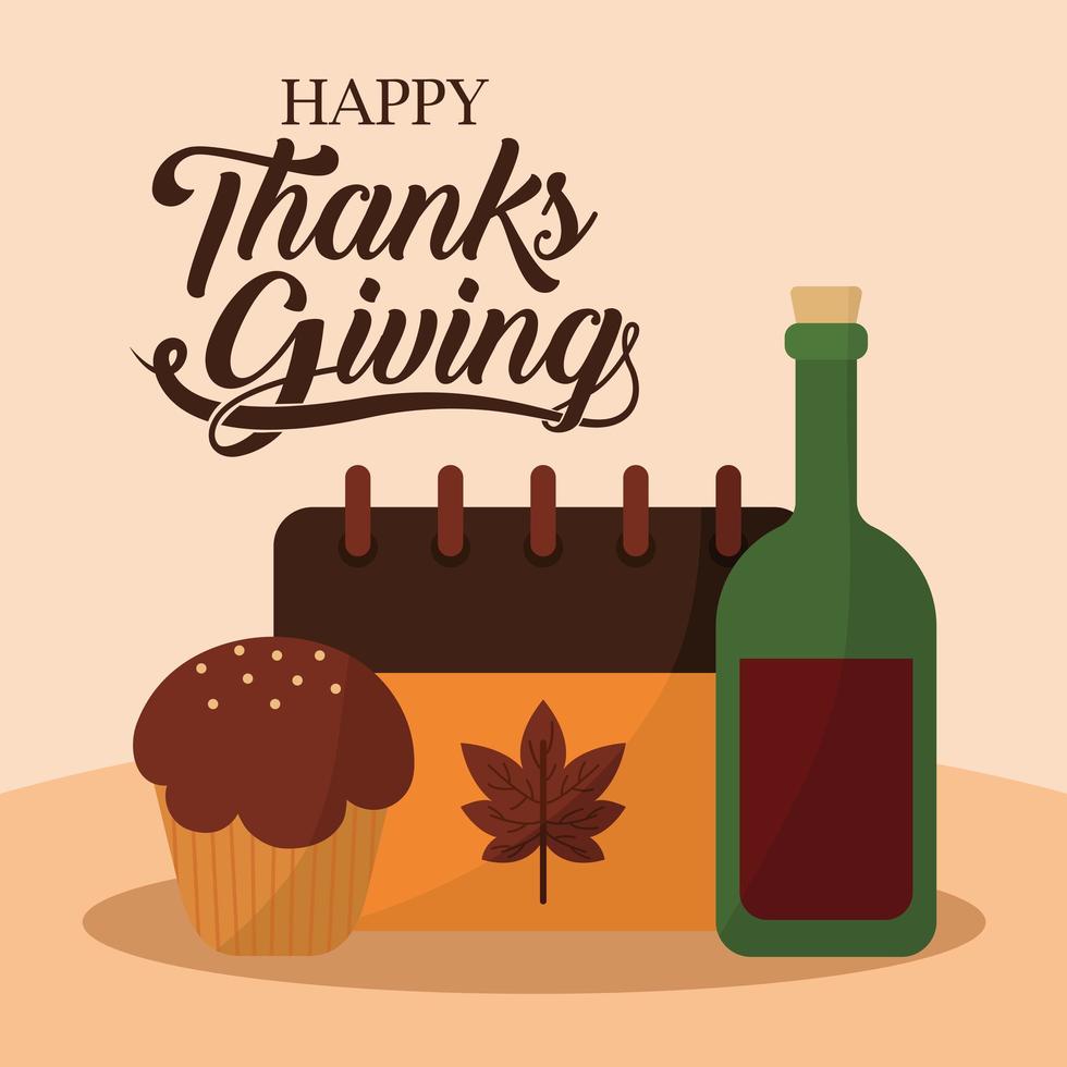 happy thanksgiving day with muffin calendar and wine vector design