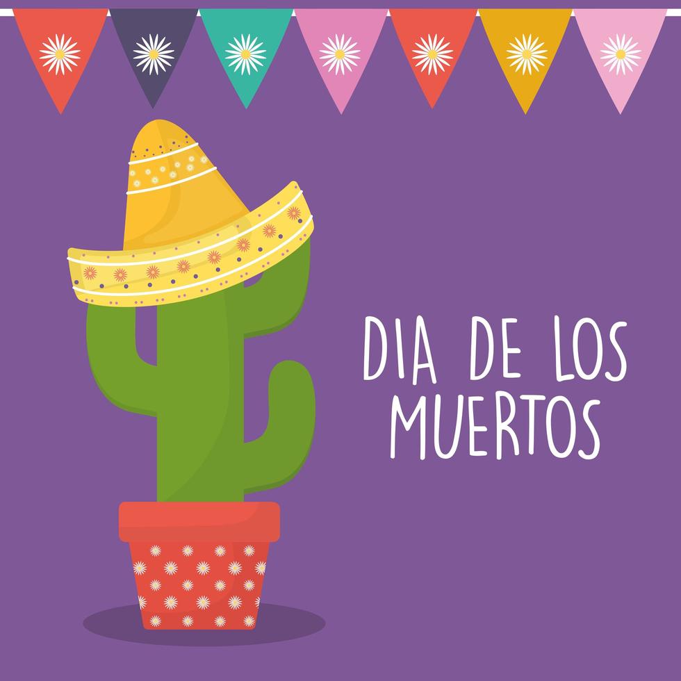 Mexican day of the dead cactus with sombrero hat and banner pennant vector design