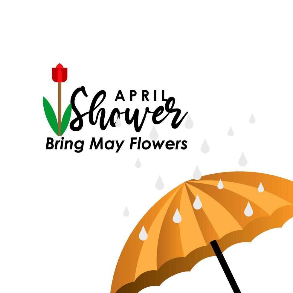 las lluvias de abril traen flores de mayo ilustración de diseño de plantilla vector