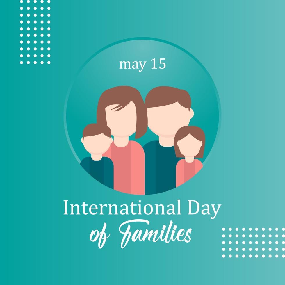 feliz día internacional de las familias logo vector template design illustration