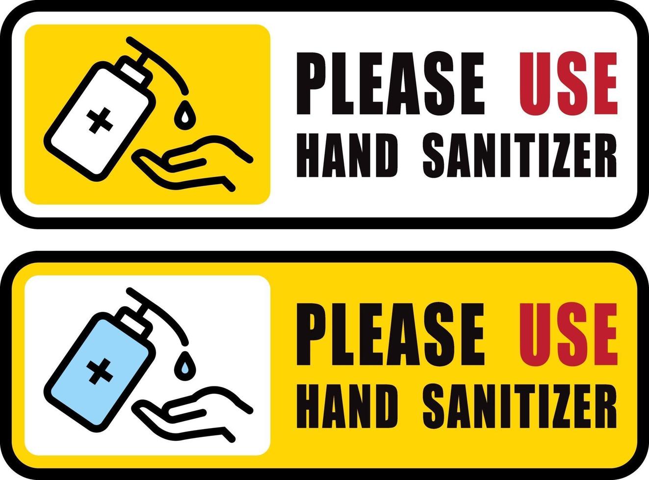 Use Hand Sanitizer sign vector