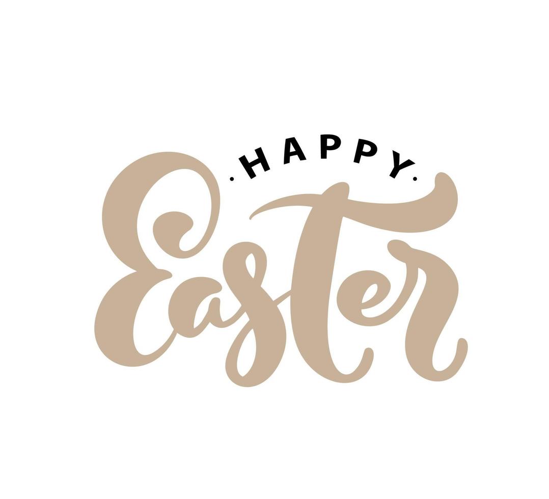 Happy Easter Vector Hand drawn lettering text for Greeting Card. Typographical phrase Handmade calligraphy quote on isolated white background.