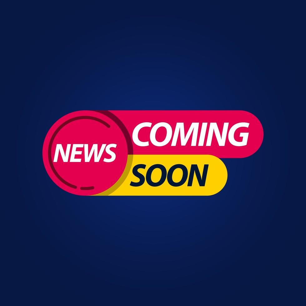 Coming Soon News Label Logo Vector Template Design Illustration