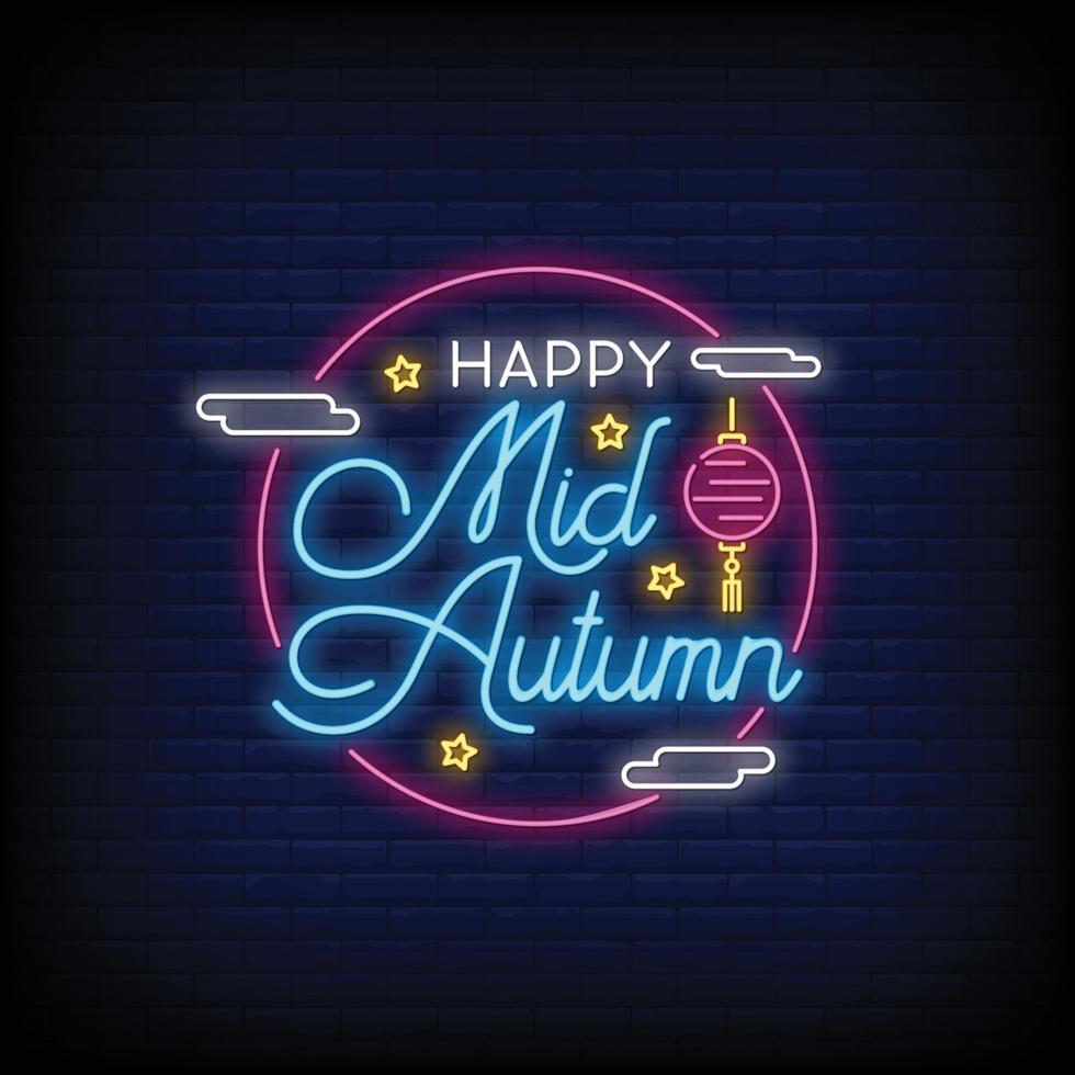 Happy MID autumn festival Neon Signs Style Text Vector