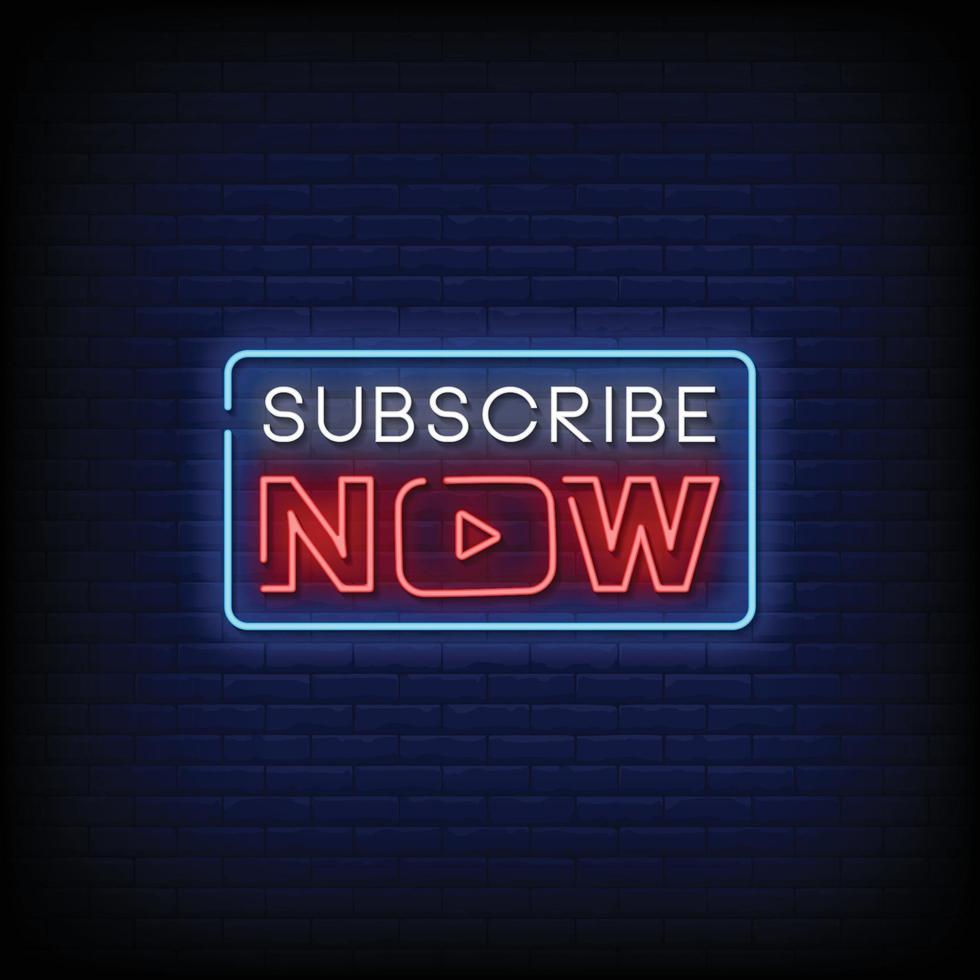 Subscribe Now Design Neon Signs Style Text Vector