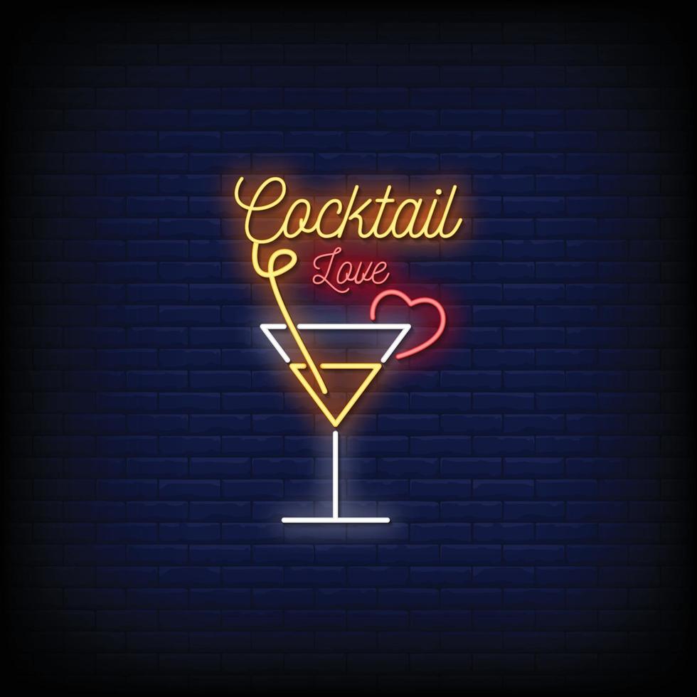 Cocktail love Design Neon Signs Style Text Vector