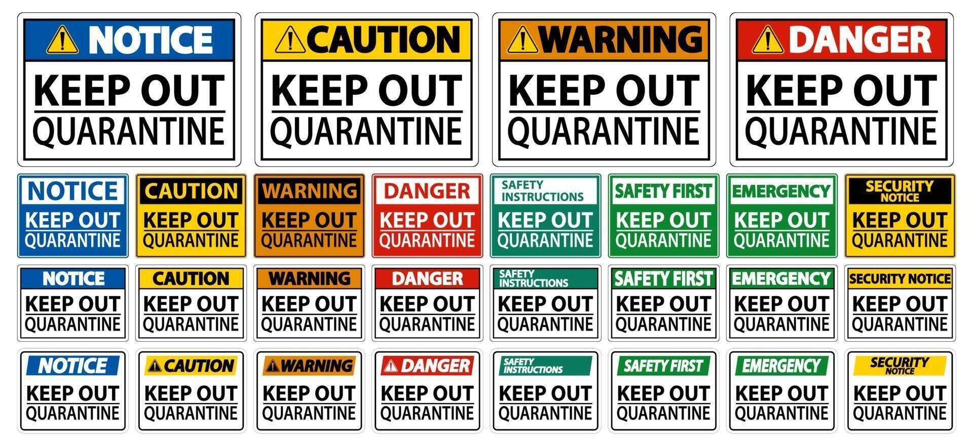 Keep Out Quarantine Sign Isolate On White Background,Vector Illustration EPS.10 vector
