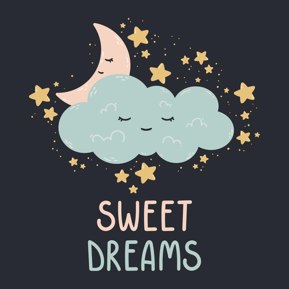 lindo cartel con luna, estrellas, nubes sobre un fondo oscuro. impresión vectorial para la habitación del bebé, tarjetas de felicitación, camisetas y ropa para niños y bebés, ropa de mujer. dulces sueños dibujados a mano ilustración de vivero. vector