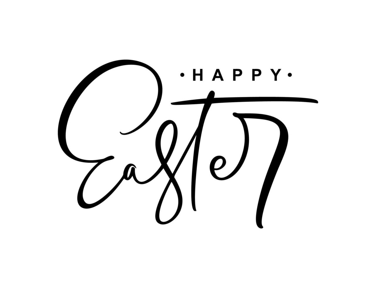 Happy Easter Vector Hand drawn lettering text for Greeting Card. Typographical phrase Handmade calligraphy quote on isolated white background