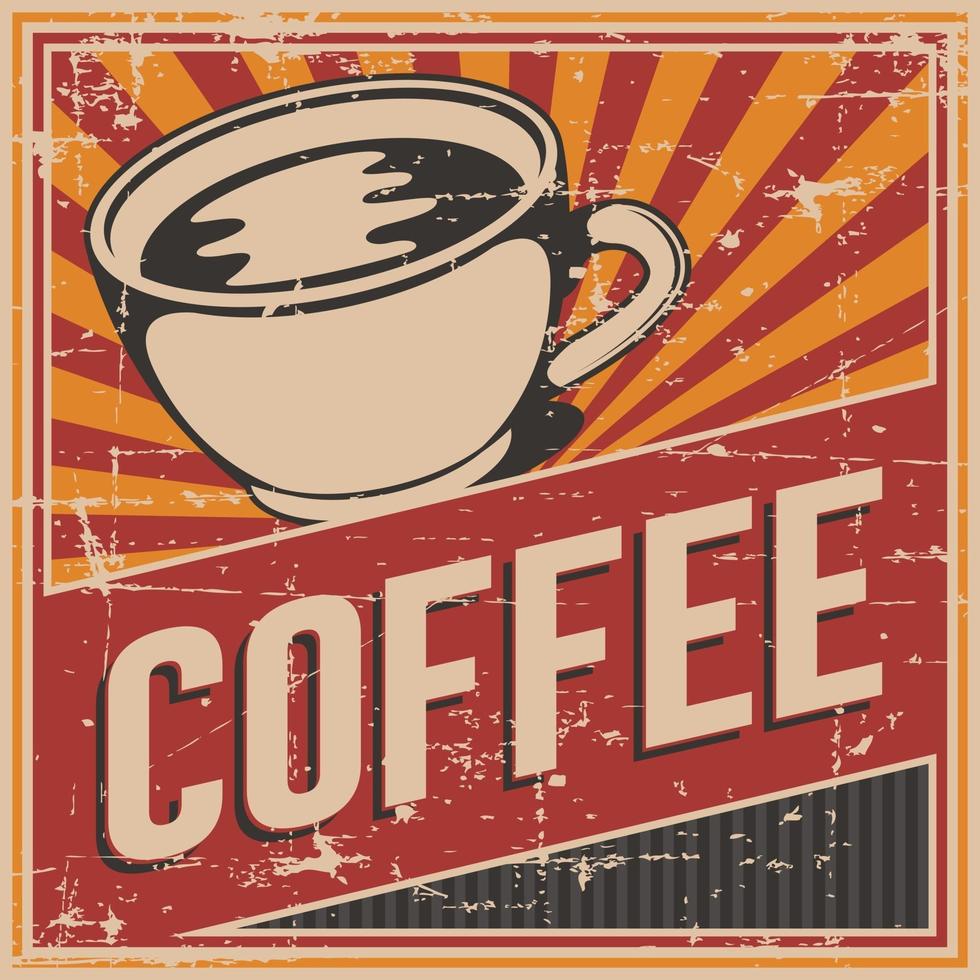 Coffee retro classic rustic vintage poster vector