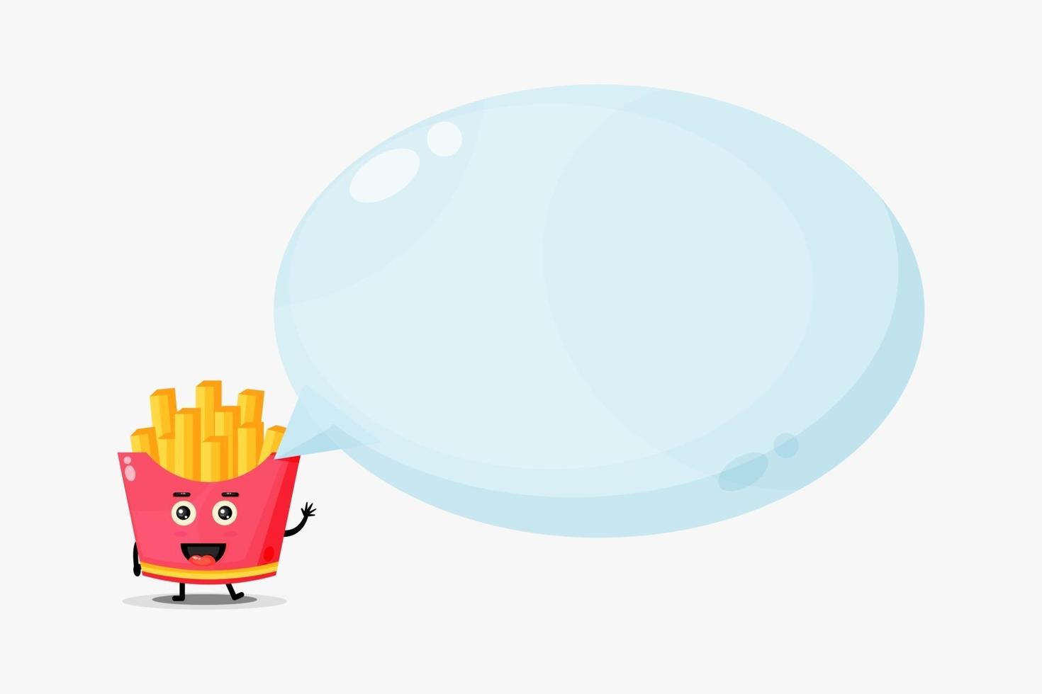 Cute french fries mascot with bubble speech vector