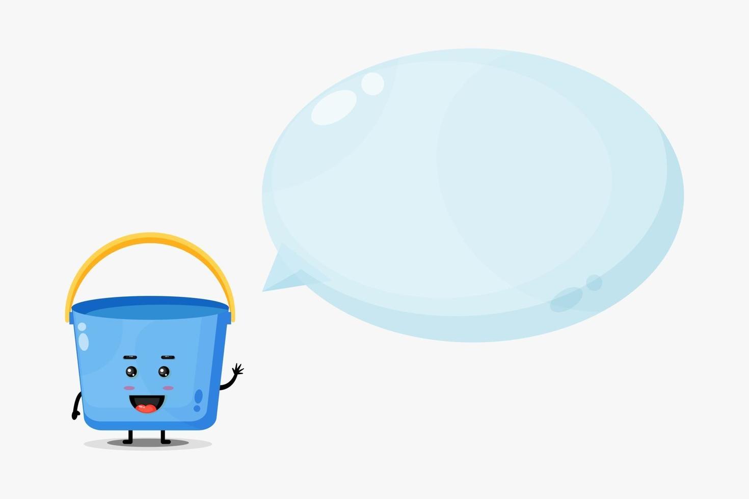 Cute bucket mascot with bubble speech vector