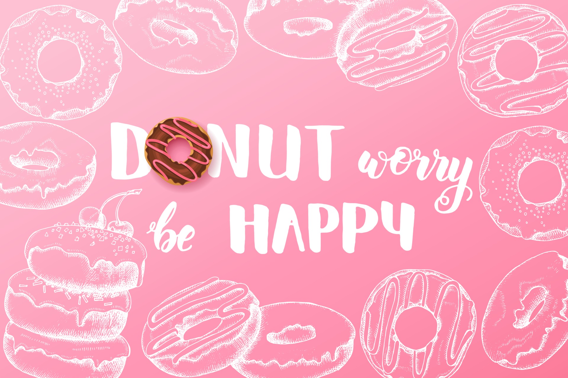 Sweet background with Hand made inspirational and motivational quote Donut worry be happy with hand drawn doodle donuts. Food design 2156620 Vector Art at Vecteezy Sweet background with Hand made inspirational and motivational quote Donut worry be happy with hand drawn doodle donuts. Food design 2156620 Vector Art at Vecteezy