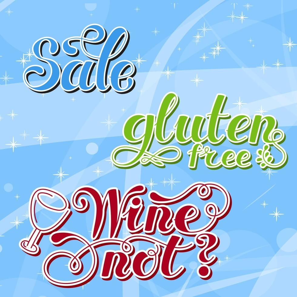 Lettering set. Gluten free, sale, wine not. Hand drawn. Vector illustration . Design element.