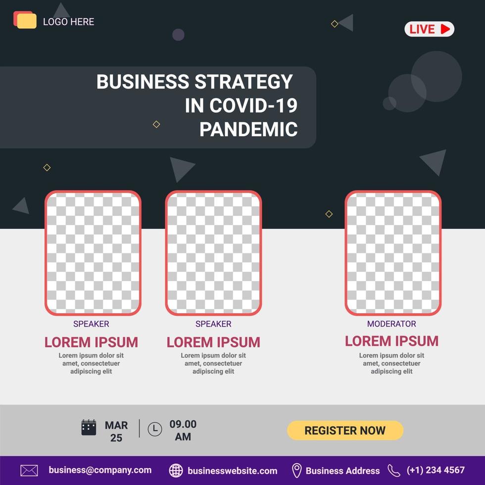webinar social media post template. Banner promotion. Business strategy in covid-19 pandemic vector