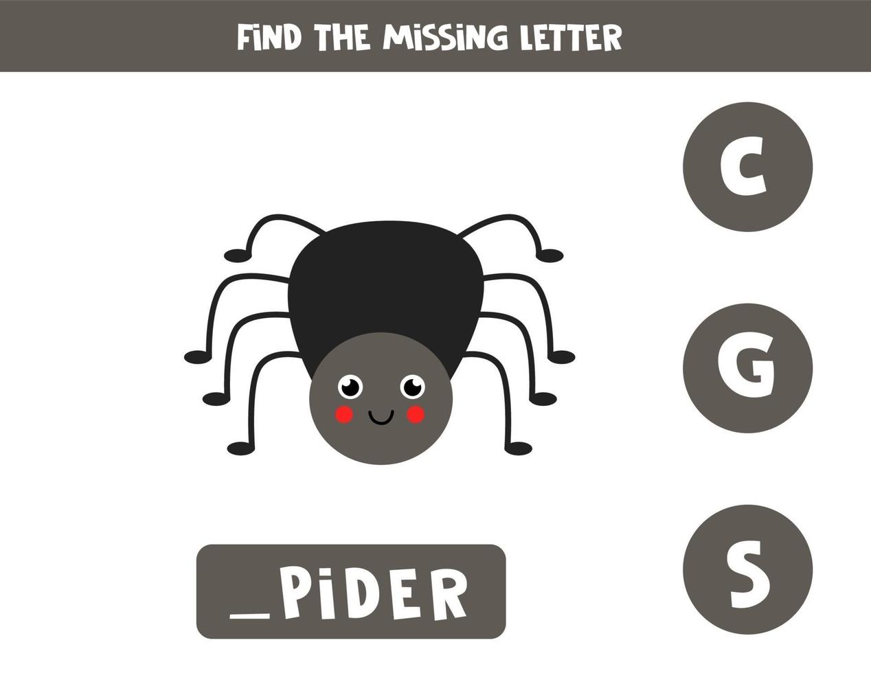 Find missing letter with cute spider. Spelling worksheet. vector