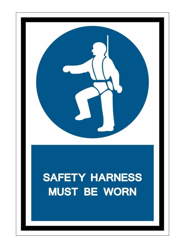 Safety Harness Must Be Worn Symbols Sign Isolate On White Background vector