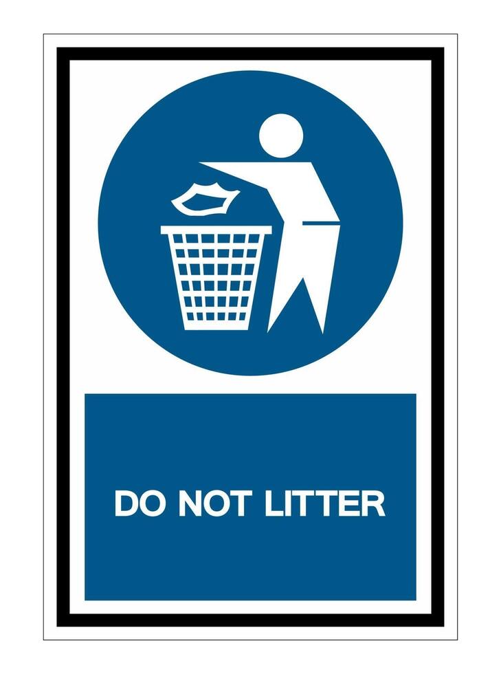 Do not litter Symbol Sign Isolate On White Background vector