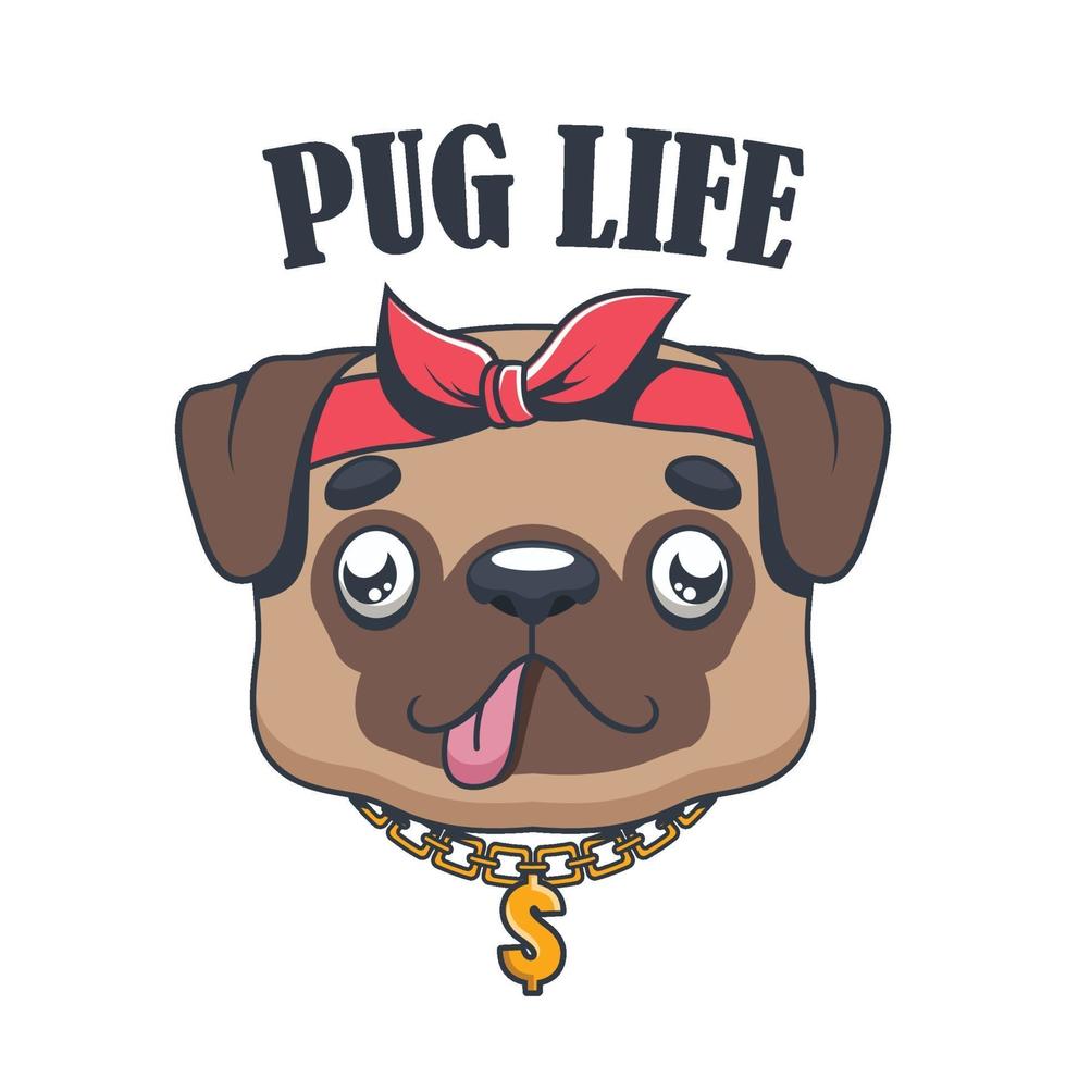 Pug life funny pun illustration vector