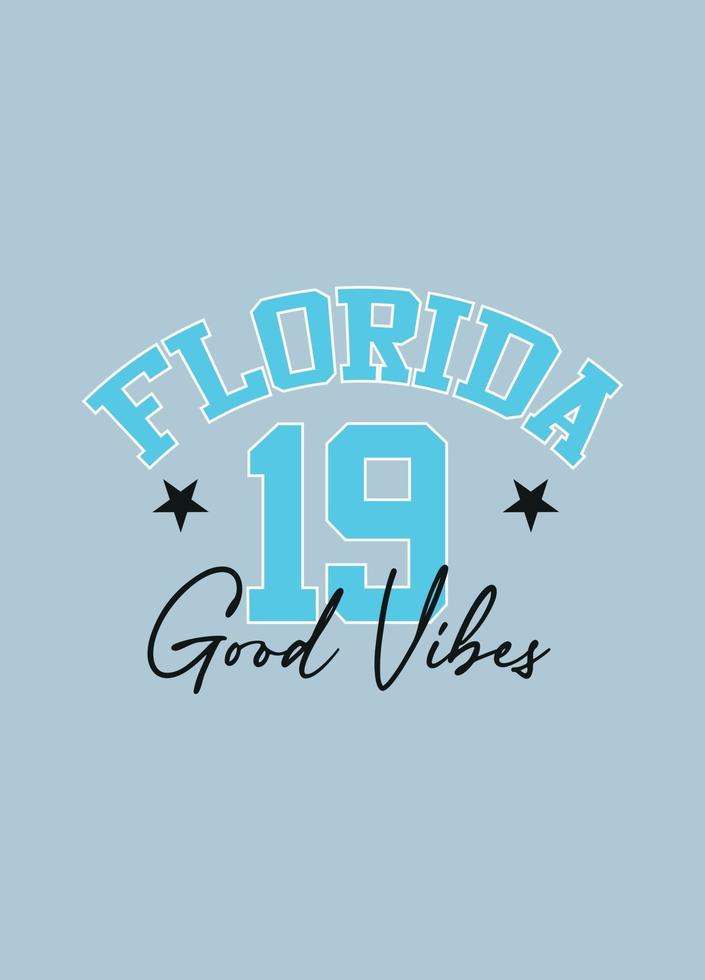 florida good vibes,t-shirt design fashion vector