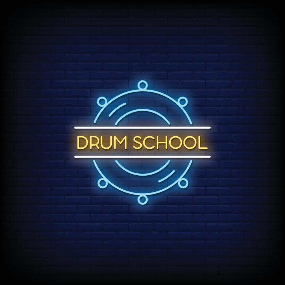 Drum School Neon Signs Style Text Vector