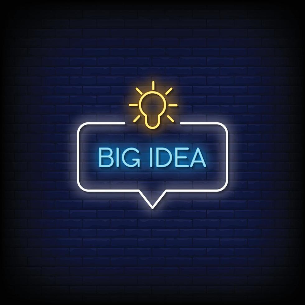 Big Idea Neon Signs Style Text Vector