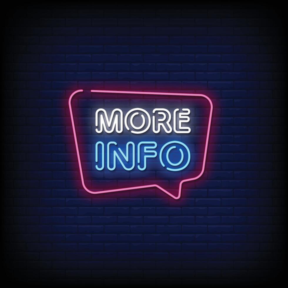 More Info Neon Signs Style Text Vector