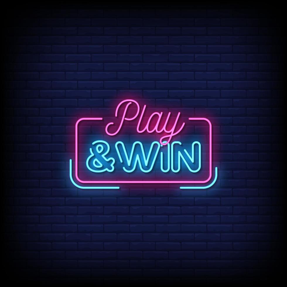 Play and Win Neon Signs Style Text Vector