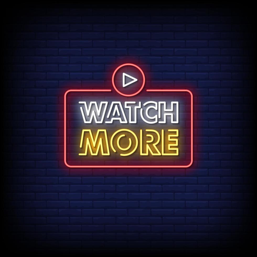 Watch More Neon Signs Style Text Vector