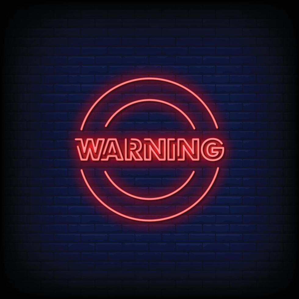 Warning Neon Signs Style Text Vector