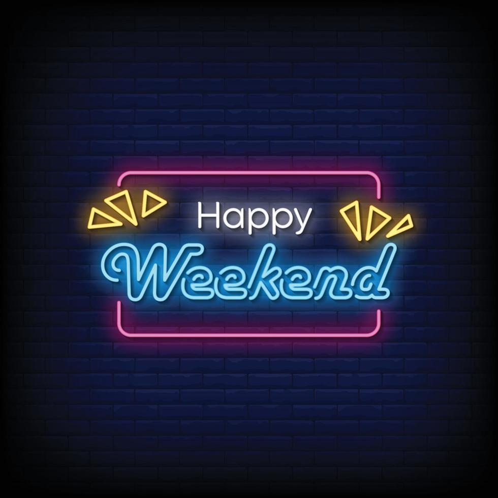 feliz fin de semana letreros de neón estilo texto vector