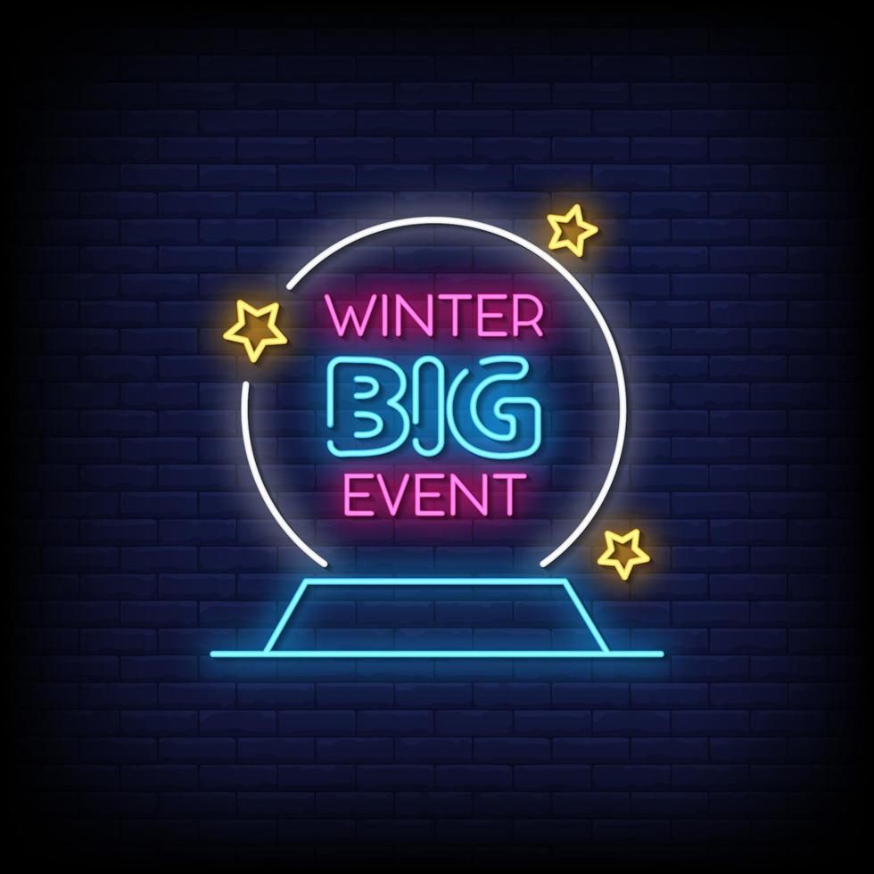 Winter Big Event Neon Signs Style Text Vector