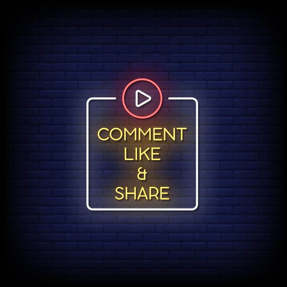 Comment Like and Share Neon Signs Style Text Vector