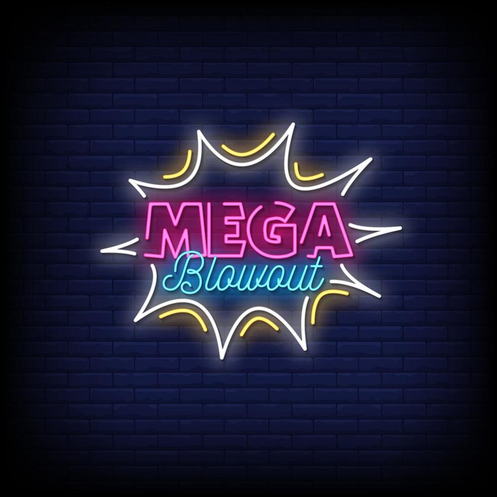 Mega Blowout Neon Signs Style Text Vector