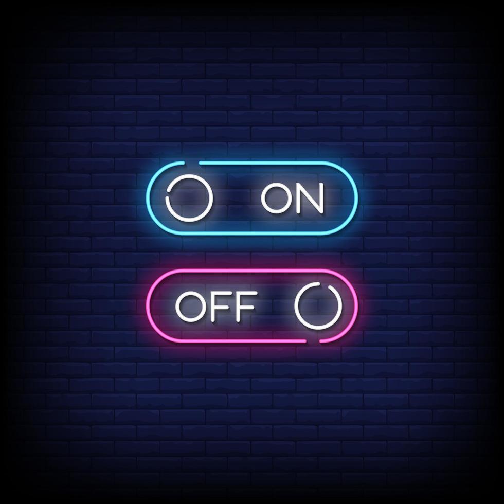 On and Off Neon Signs Style Text Vector