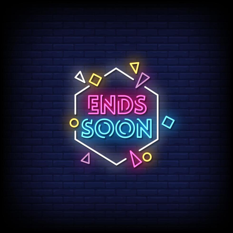 Ends Soon Neon Signs Style Text Vector