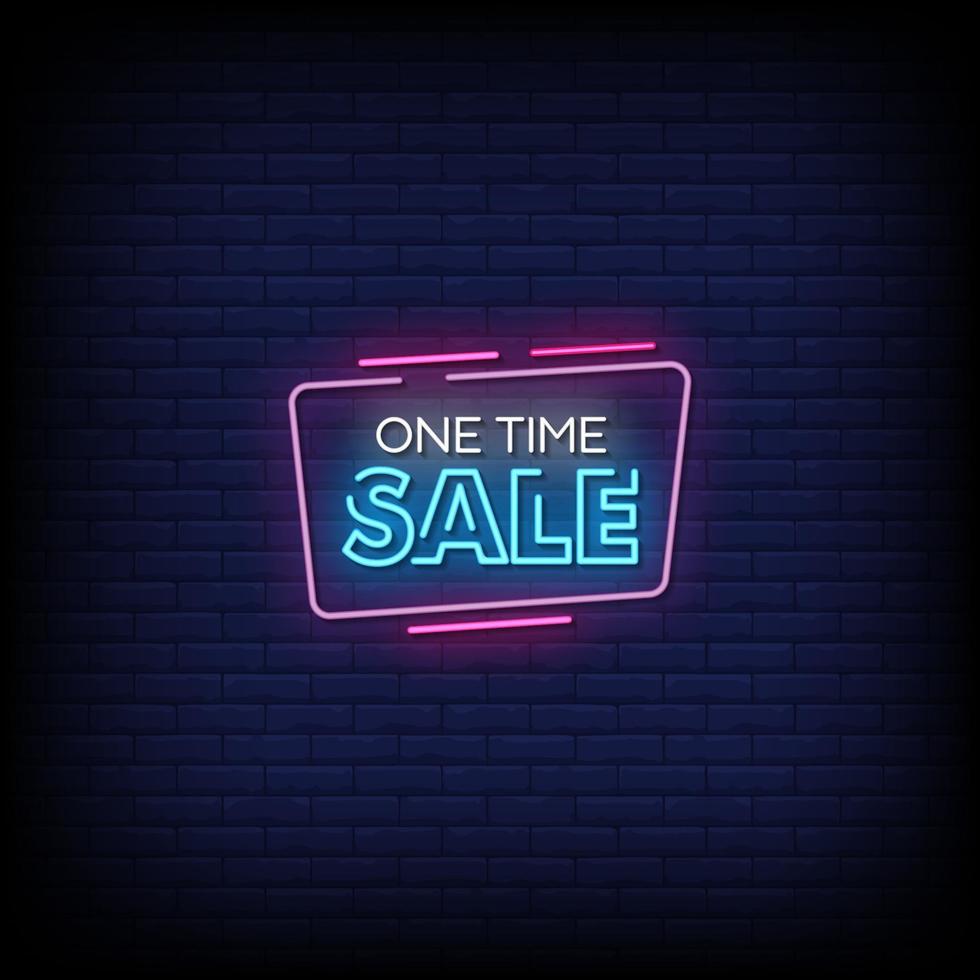 One Time Sale Neon Signs Style Text Vector