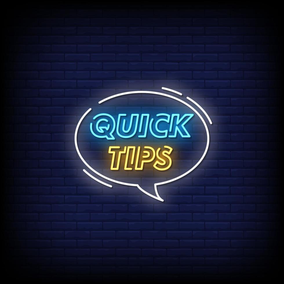 Quick Tips Neon Signs Style Text Vector