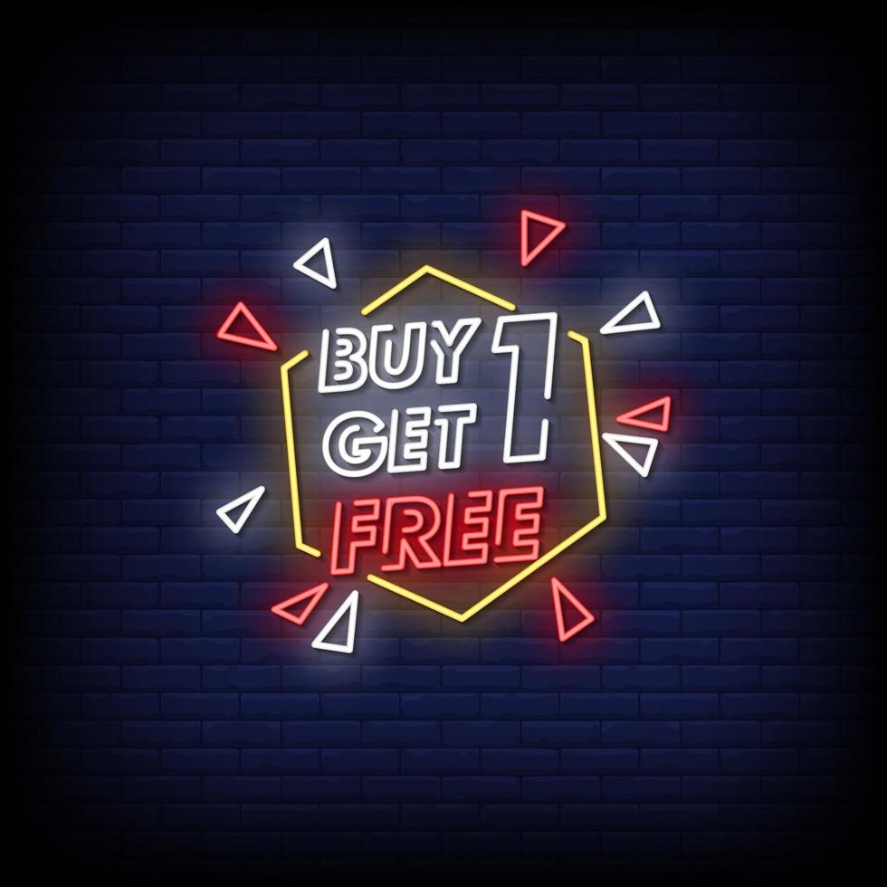 Buy One Get One Free Neon Signs Style Text Vector