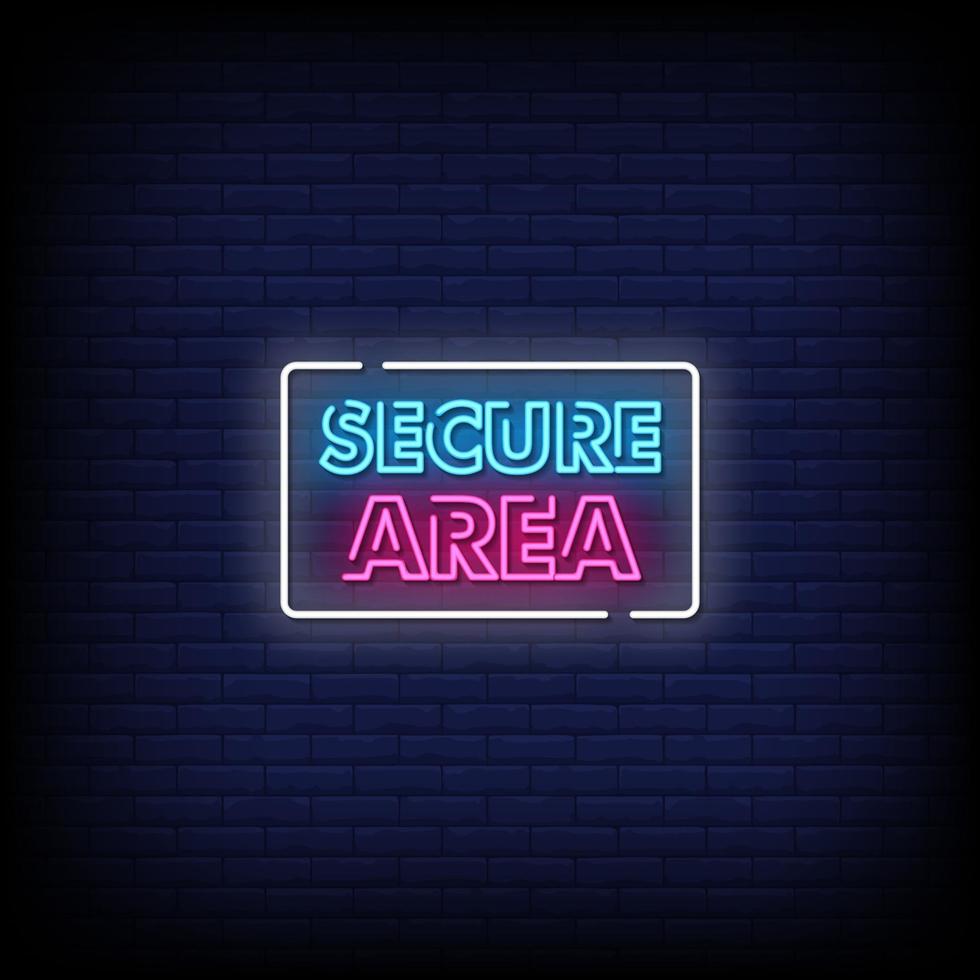 Secure Area Neon Signs Style Text Vector