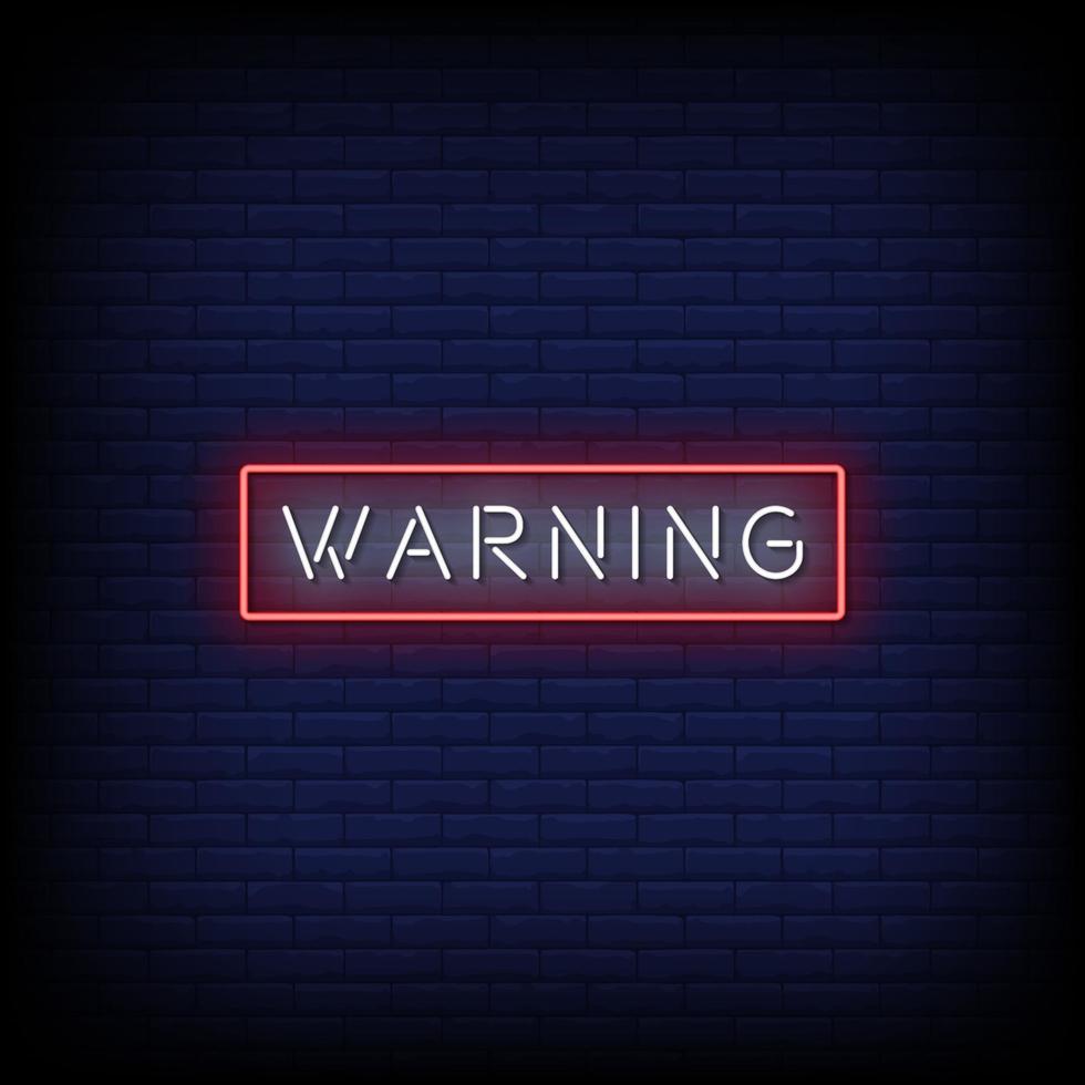 Warning Neon Signs Style Text Vector