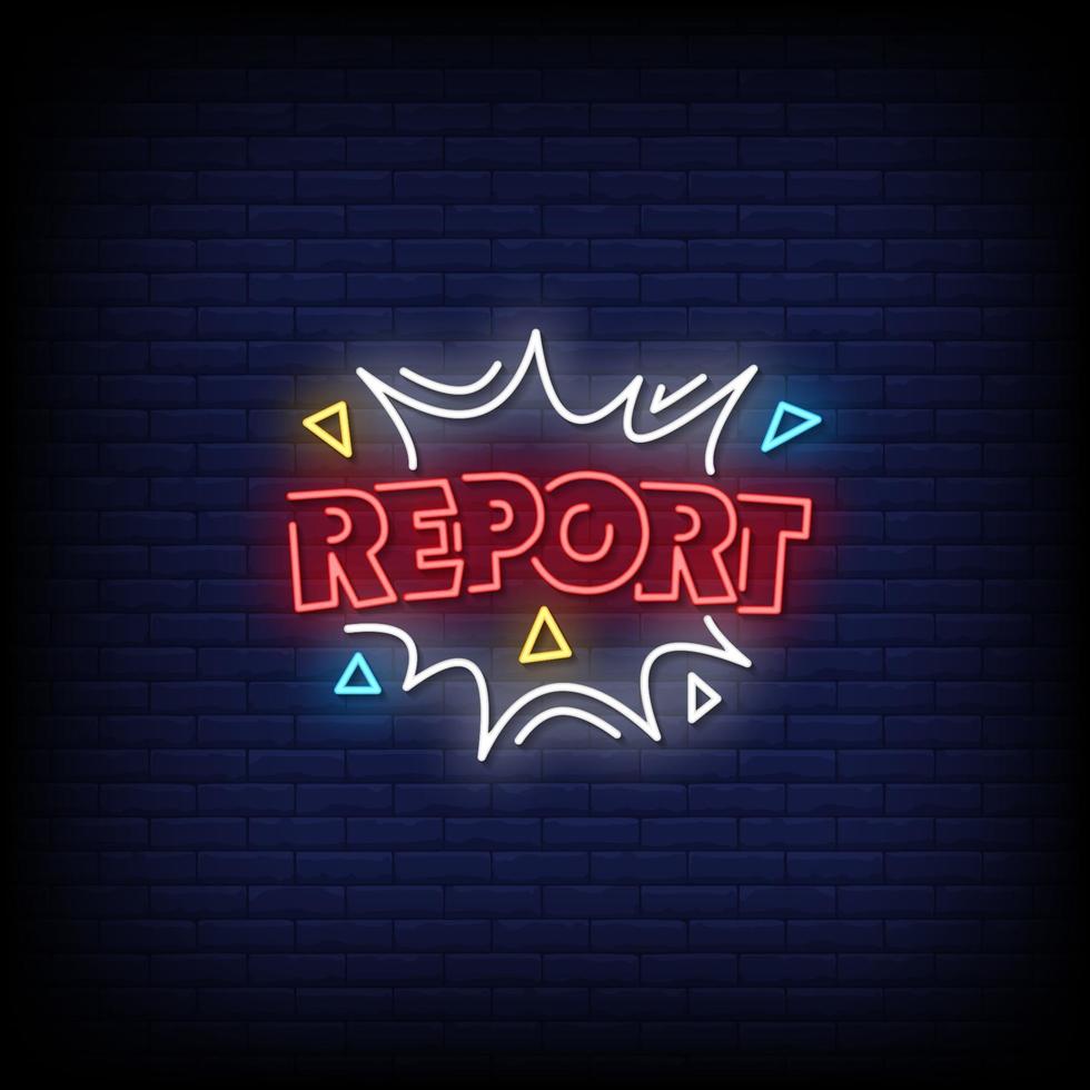 Report Neon Signs Style Text Vector