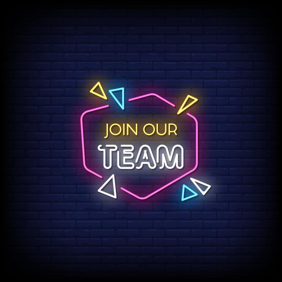 Join Our Team Neon Signs Style Text Vector