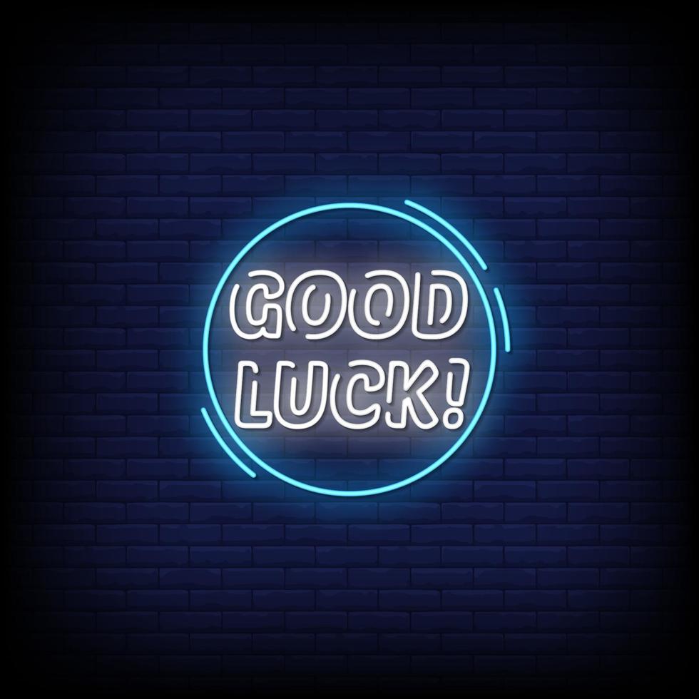 Good Luck Neon Signs Style Text Vector