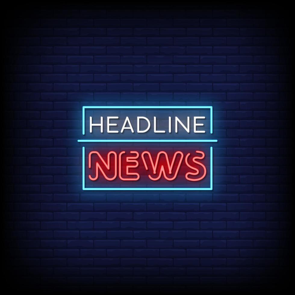 Headline News Neon Signs Style Text Vector
