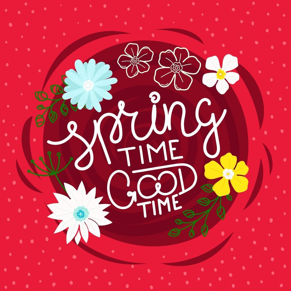 Spring time good time vector concept with calligraphic text