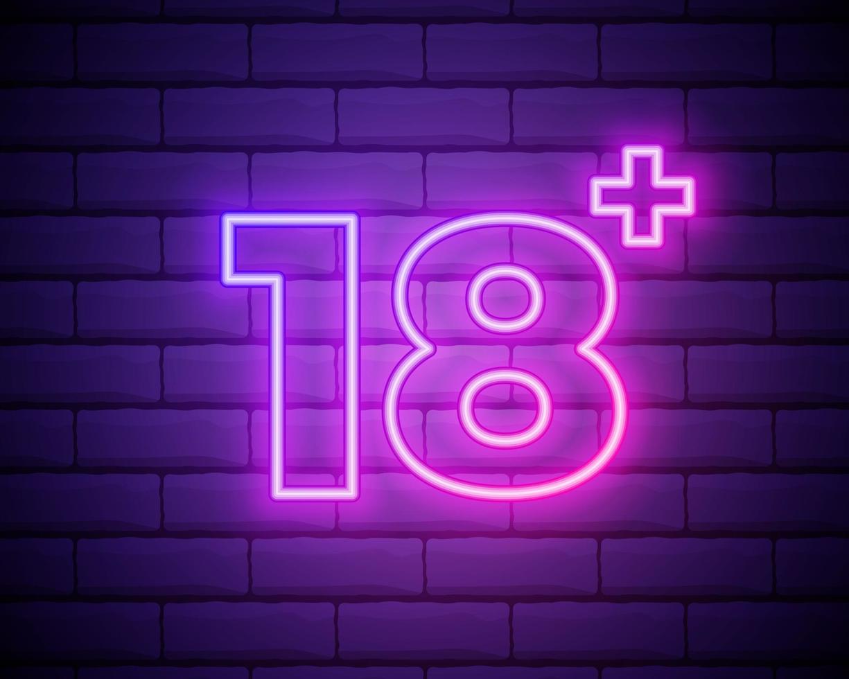 Eighteen plus, age limit, sign in neon style. Only for adults. Night bright neon sign, symbol 18 plus isolated on brick wall. vector