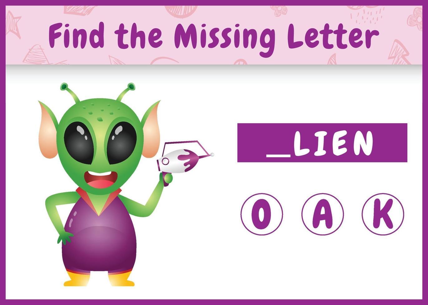 educational spelling game for kids find missing letter with a cute alien vector