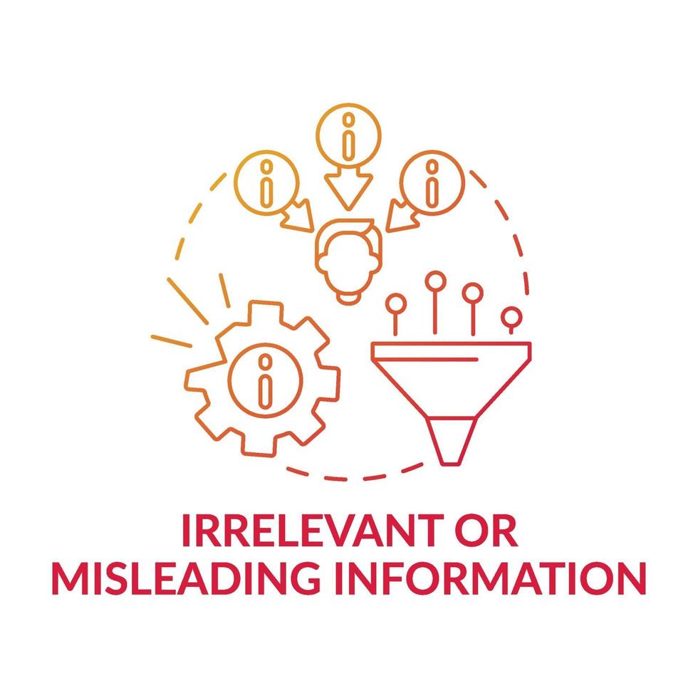 Irrelevant or misleading information red gradient concept icon vector